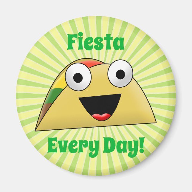 Taco Party Jeden Tag Fiesta Niedlich Funny Magnet (Vorne)
