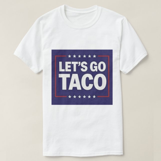 TACO-politisches Shirt (Design vorne)