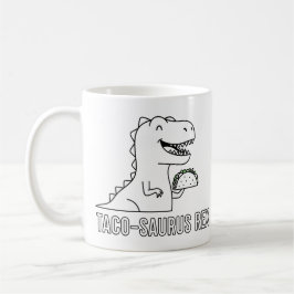Taco-Saurus Rex Kaffeetasse