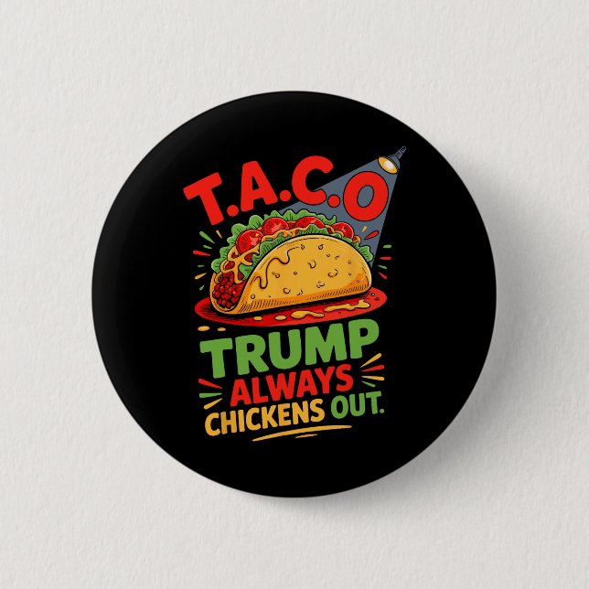 Taco Spaß Trumps verhüllen Taco Amerika Button (Vorderseite)