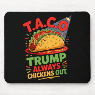 Taco Spaß Trumps verhüllen Taco Amerika Mousepad