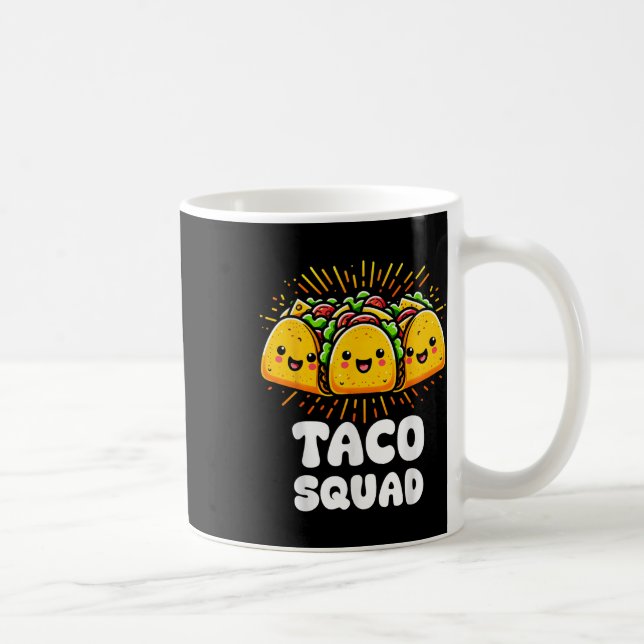 Taco Squad Funny Fiesta Group Mexikos Lebensmittel Kaffeetasse (Rechts)