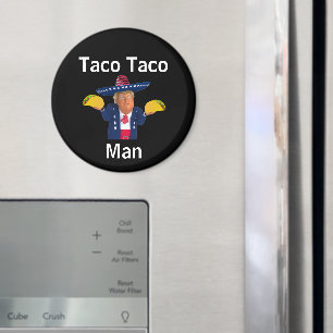 Taco Taco Man Magnet