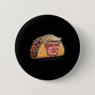 Taco Trump hält immer den Tar des politischen Humo Button