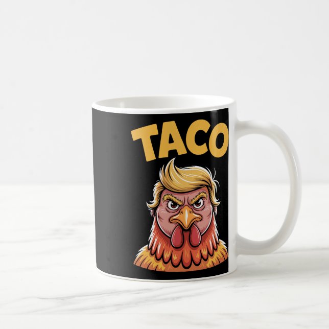 Taco Trump hält immer den Tar des politischen Humo Kaffeetasse (Rechts)
