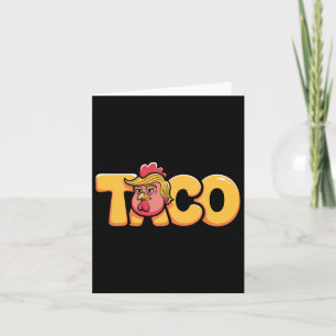 Taco Trump hält immer den Tar des politischen Humo Karte