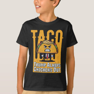 Taco Trump hält immer die lustige Meme Trump Ta au T-Shirt