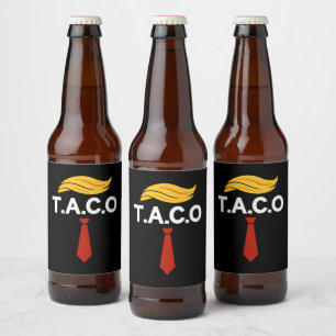 Taco Trump hält immer Hühner aus Bierflaschenetikett