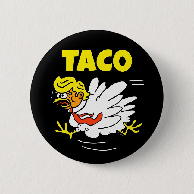 TACO Trump: Hühner immer draußen Button (Vorderseite)