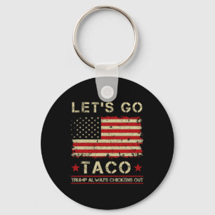 Taco Trump hühnt sich immer aus der Sonne, lass un Schlüsselanhänger