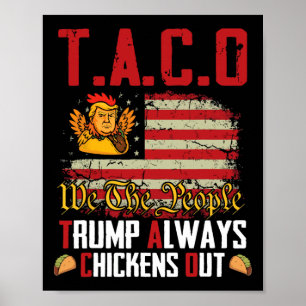 Taco Trump kneift immer Funny Lets Go Taco  Poster