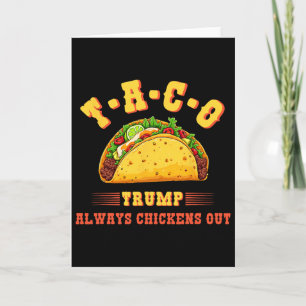 Taco Trump kneift immer Funny Politische T.a Karte