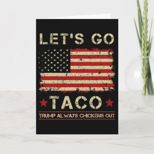 Taco Trump kneift immer lustig Lass uns Taco gehen Karte