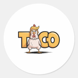 Taco Trump kneift immer Politische Humor Tar Runder Aufkleber