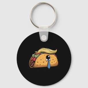 Taco Trump kneift immer Politische Humor Tar Schlüsselanhänger