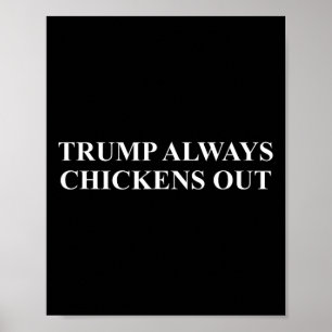Taco - Trump kneift immer Poster