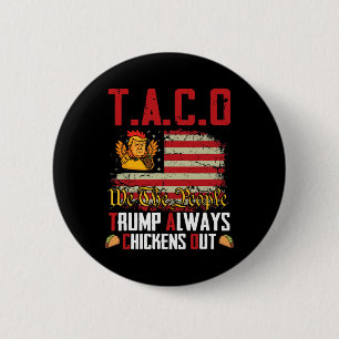 Taco Trump Lasse immer versteckt Button