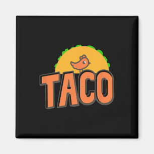 Taco Trump Logo Trump kneift immer Trump Huhn Magnet