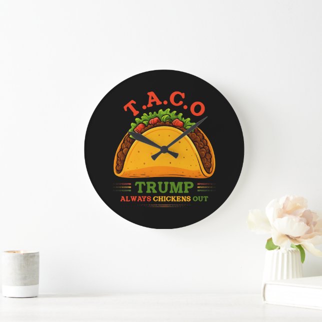 Taco Trump macht immer Spaß Große Wanduhr (Zuhause)