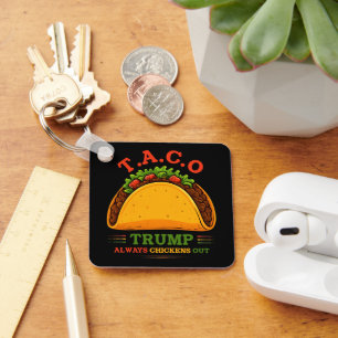 Taco Trump macht immer Spaß Schlüsselanhänger