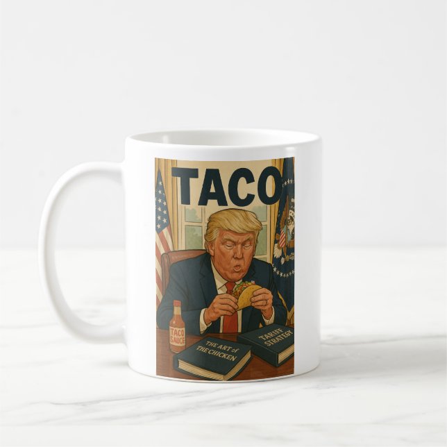 TACO Trump tasse à café. (Gauche)