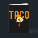 Taco Trump - Trump kneift immer aus Lustiger Trump Karte<br><div class="desc">Taco Trump - Trump kneift immer aus Lustiger Trump Huhn</div>