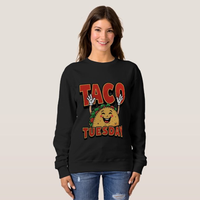 Taco TuesDay Frauen Sweatshirt (Vorne ganz)