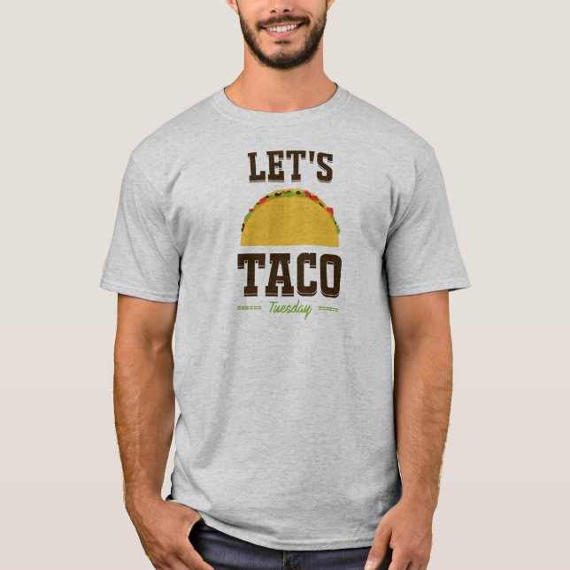 TACO TUESDAY T-Shirt (Vorderseite)