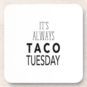 TACO TUESDAY UNTERSETZER