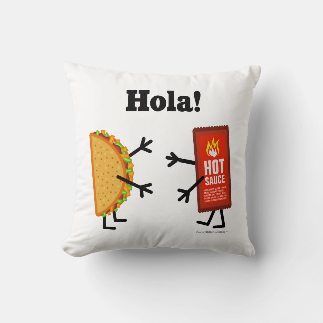 Taco u. scharfe Soße - Hola! Kissen (Vorderseite)