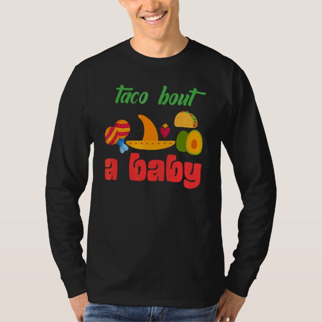 Taco über die Ankündigung einer Baby-Taco-Schwange T-Shirt (Vorderseite)