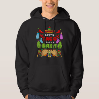 Taco über eine Baby-Schwangerschaft Cinco De Mayo  Hoodie