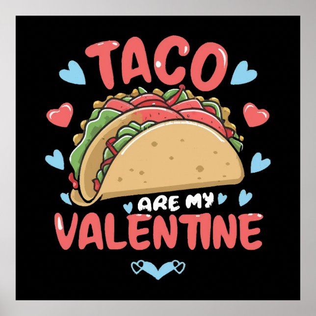 Taco-Valentin Poster (Vorne)