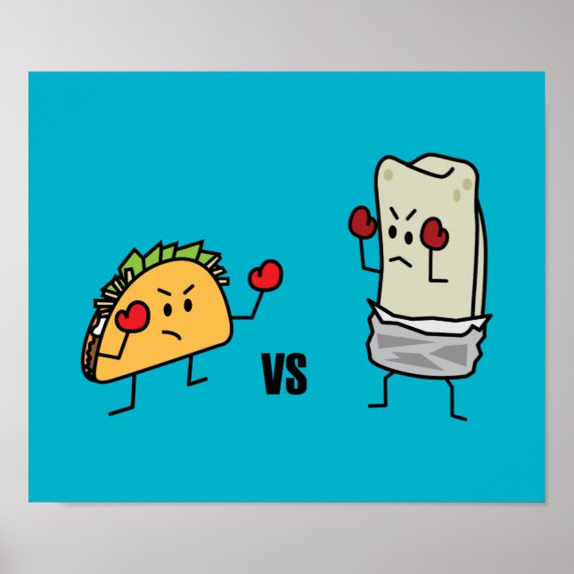 Taco vs Burrito Poster (Vorne)