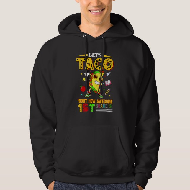 Taco: Wie Phantastisch ist die erste Stufe zurück? Hoodie (Vorderseite)