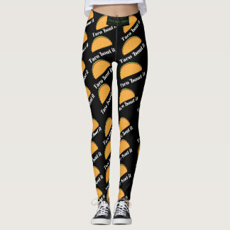 Taco'bout it Leggings