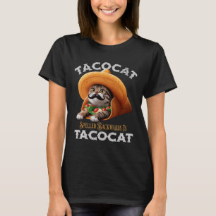 Tacocat ist ein mexikanisches Nahrungsmittel C T-Shirt