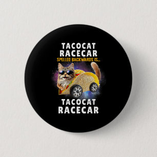 Tacocat Racecar schrieb rückwärts, sonnige mexikan Button