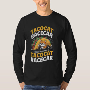 Tacocat Rennauto Rückwärts Geschrieben Lustige Kat T-Shirt