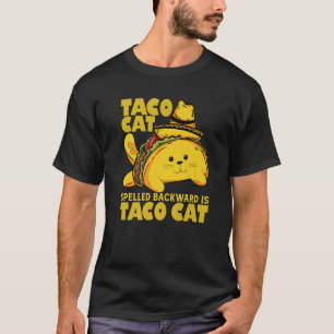 Tacocat rückwärts geschrieben ist Taco Cat Cinco d T-Shirt