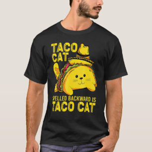 Tacocat Rückwärts Geschrieben Ist Taco Kat Cinco D T-Shirt