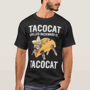 Tacocat rückwärts geschrieben ist.. Tacocat für Ta T-Shirt