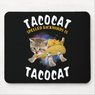 Tacocat rückwärts geschrieben ist Tacocat T-Shirt  Mousepad