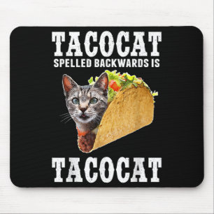 Tacocat rückwärts geschrieben Tacocat Funny Cat Lo Mousepad