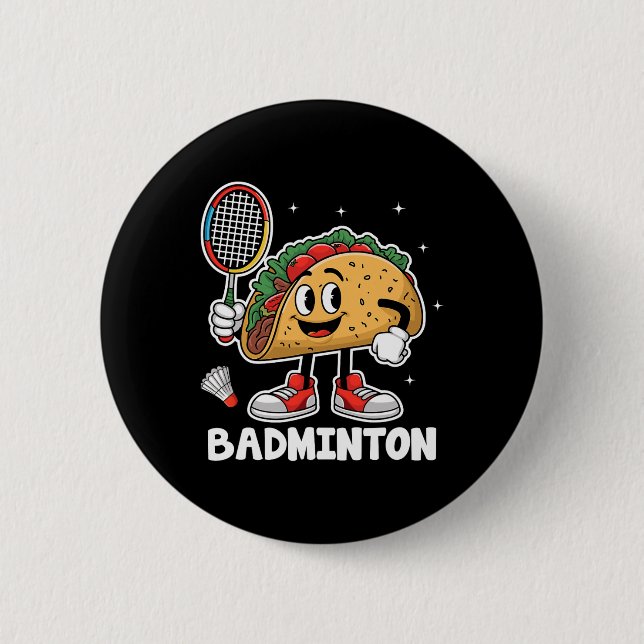 Tacos Badminton Taco Mexican Food Cinco De Mayo Button (Vorderseite)