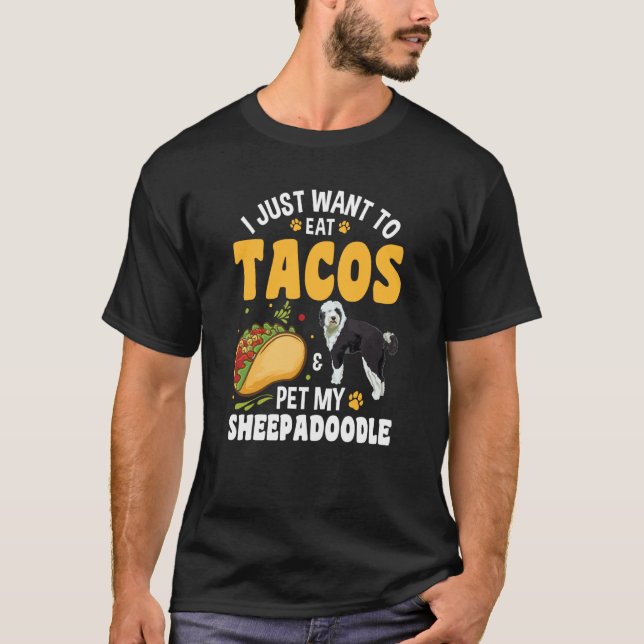 Tacos Doodle Dog Sheepadoodle T-Shirt (Vorderseite)
