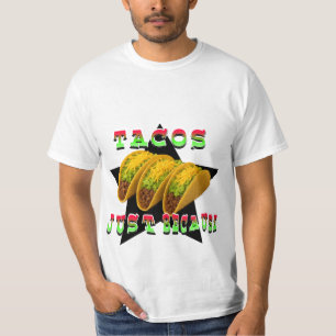 Tacos, einfach weil  T-Shirt