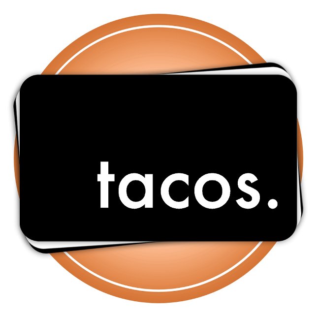 Tacos, Loyalitätskarte Treuekarte (Von Creator hochgeladen)
