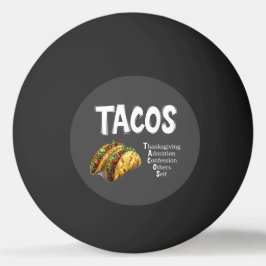 TACOS Prayer Ping Pong Ball Tischtennisball