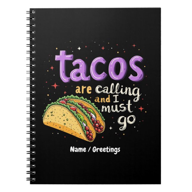 Tacos rufen an und ich muss einen Feinschmecker ma Notizblock (Vorderseite)